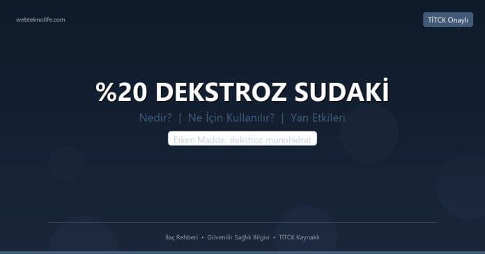 DEKSTROZ SUDAKİ nedir ne işe yarar - ilaç bilgisi