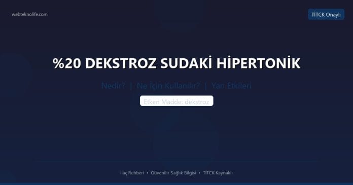 DEKSTROZ SUDAKİ HİPERTONİK nedir ne işe yarar - ilaç bilgisi