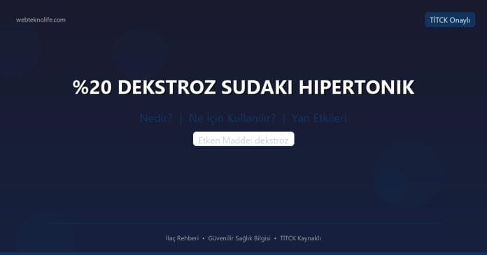 DEKSTROZ SUDAKI HIPERTONIK nedir ne işe yarar - ilaç bilgisi