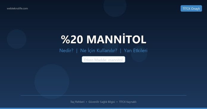 MANNİTOL nedir ne işe yarar - ilaç bilgisi
