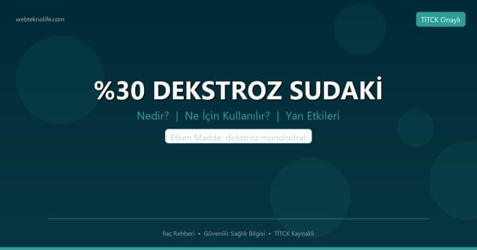 DEKSTROZ SUDAKİ nedir ne işe yarar - ilaç bilgisi