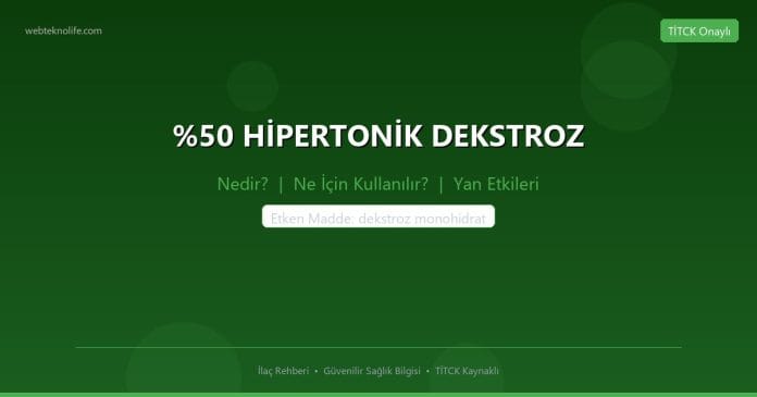 HİPERTONİK DEKSTROZ nedir ne işe yarar - ilaç bilgisi
