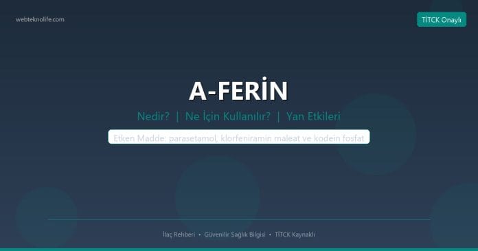 A-FERİN nedir ne işe yarar - ilaç bilgisi