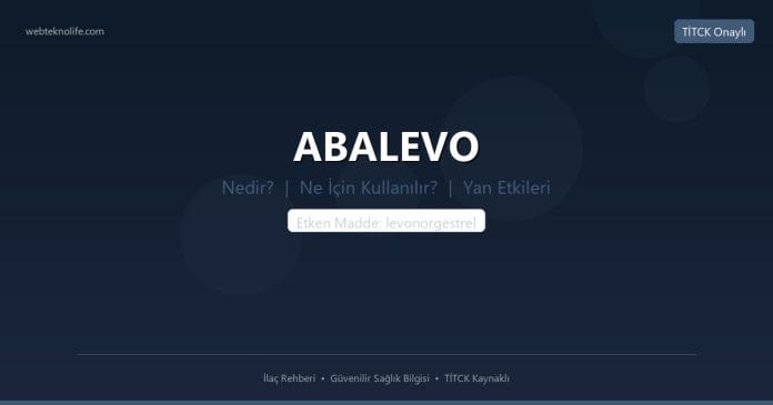 ABALEVO nedir ne işe yarar - ilaç bilgisi