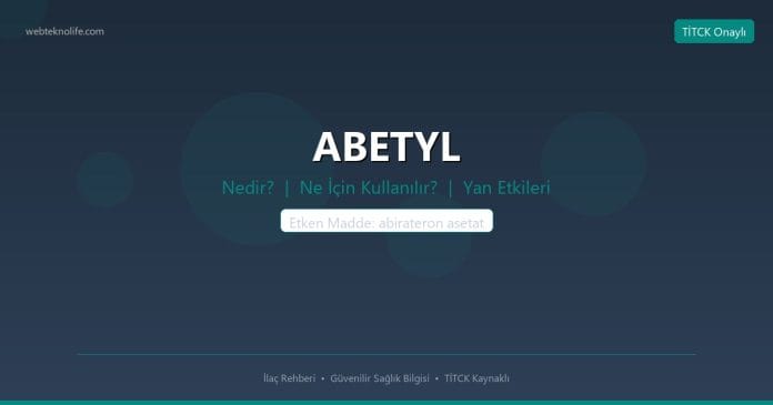 Abetyl nedir ne işe yarar - ilaç bilgisi