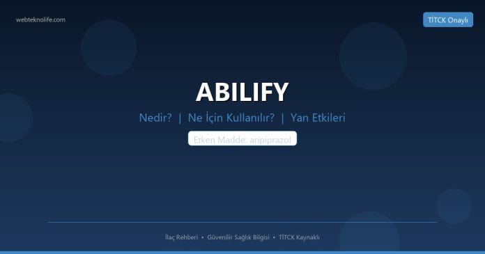 ABILIFY nedir ne işe yarar - ilaç bilgisi
