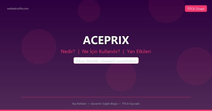 ACEPRIX nedir ne işe yarar - ilaç bilgisi