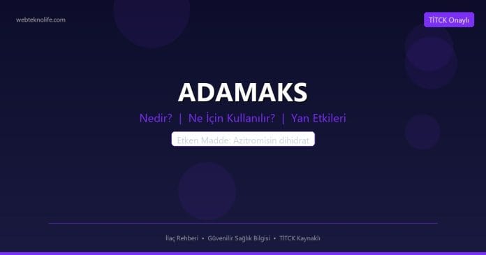 ADAMAKS nedir ne işe yarar - ilaç bilgisi