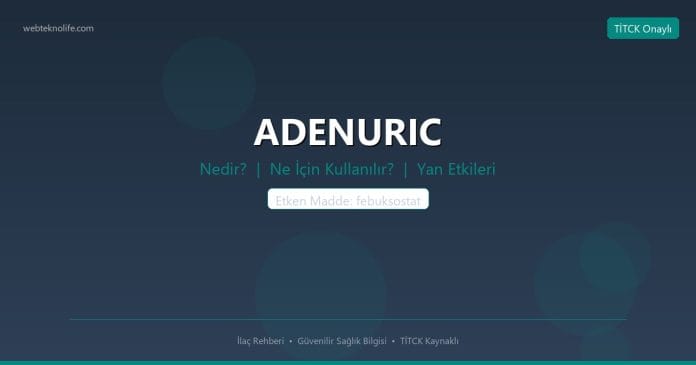 ADENURIC nedir ne işe yarar - ilaç bilgisi
