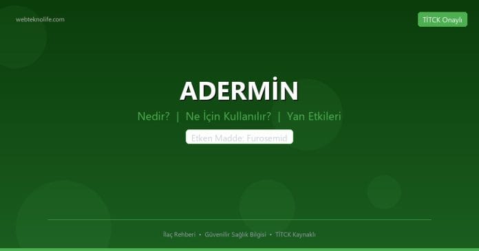 ADERMİN nedir ne işe yarar - ilaç bilgisi