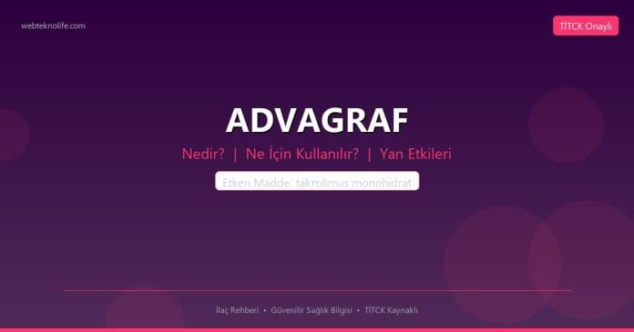 ADVAGRAF nedir ne işe yarar - ilaç bilgisi