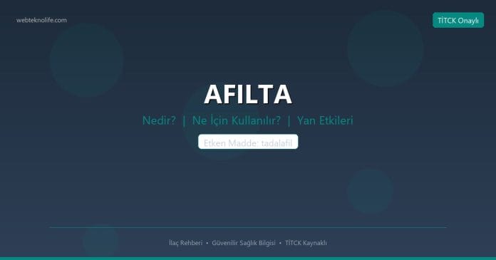 AFILTA nedir ne işe yarar - ilaç bilgisi