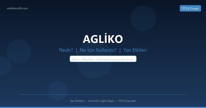 AGLİKO nedir ne işe yarar - ilaç bilgisi