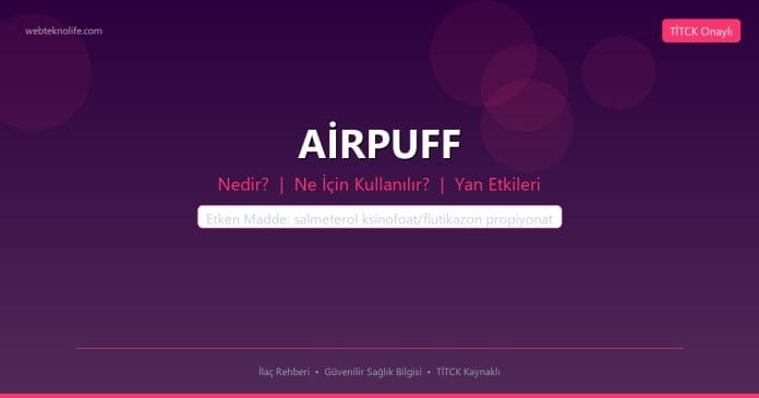 AİRPUFF nedir ne işe yarar - ilaç bilgisi