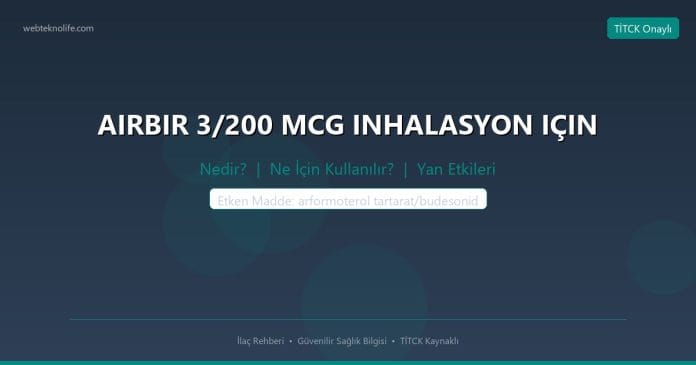 AIRBIR 3/200 MCG INHALASYON IÇIN nedir ne işe yarar - ilaç bilgisi