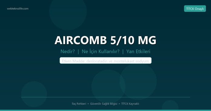 AIRCOMB 5/10 MG nedir ne işe yarar - ilaç bilgisi