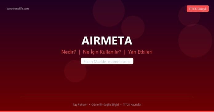 AIRMETA nedir ne işe yarar - ilaç bilgisi