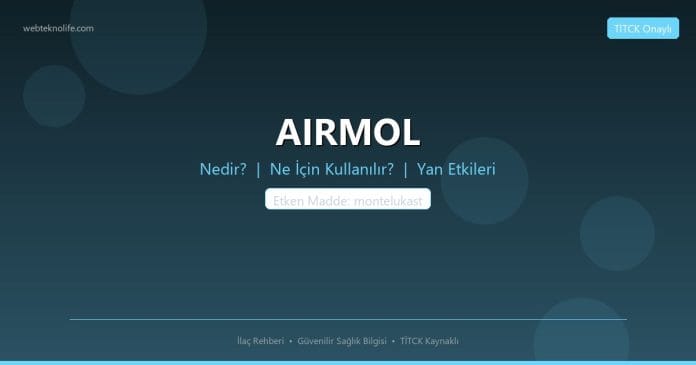 AIRMOL nedir ne işe yarar - ilaç bilgisi