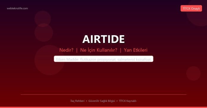 AIRTIDE nedir ne işe yarar - ilaç bilgisi