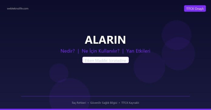 ALARIN nedir ne işe yarar - ilaç bilgisi