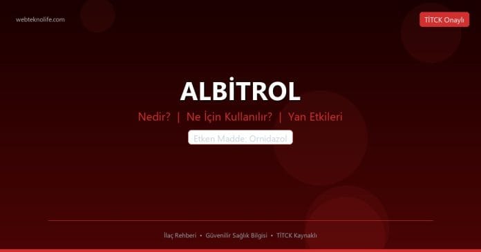 ALBİTROL nedir ne işe yarar - ilaç bilgisi