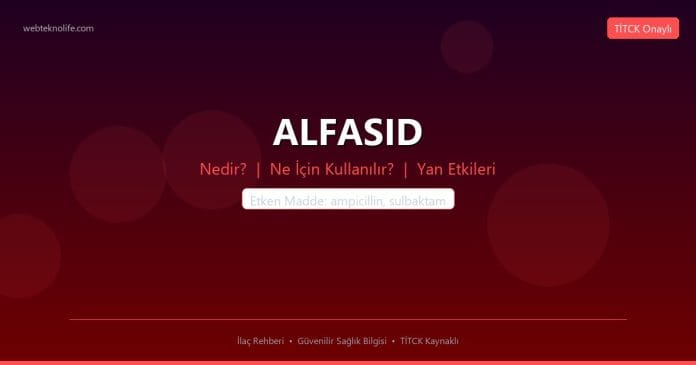 ALFASID nedir ne işe yarar - ilaç bilgisi