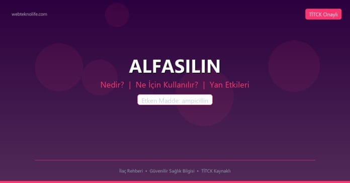 ALFASILIN nedir ne işe yarar - ilaç bilgisi