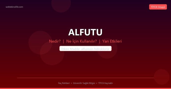 ALFUTU nedir ne işe yarar - ilaç bilgisi