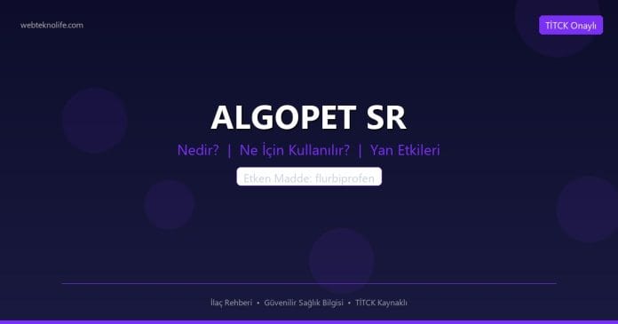 ALGOPET SR nedir ne işe yarar - ilaç bilgisi