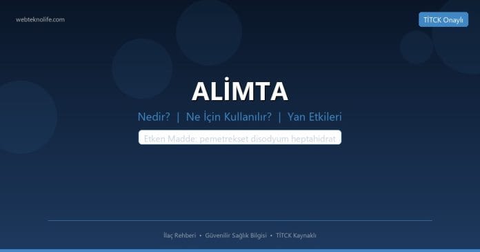 ALİMTA nedir ne işe yarar - ilaç bilgisi
