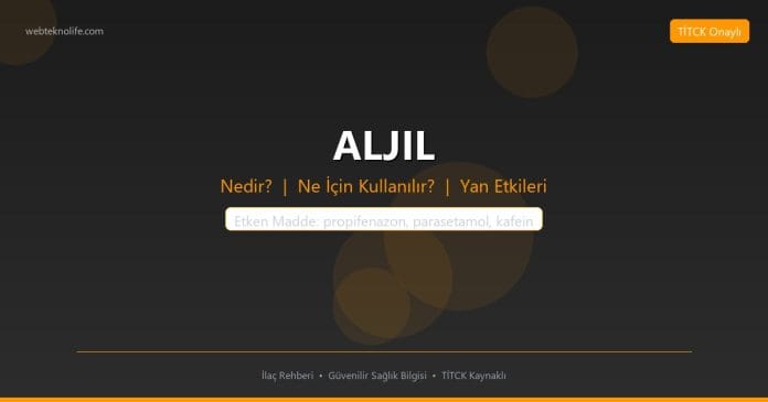 ALJIL nedir ne işe yarar - ilaç bilgisi