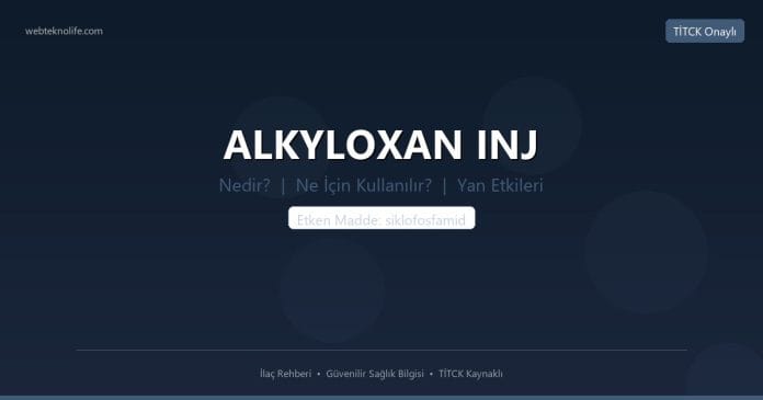 ALKYLOXAN INJ nedir ne işe yarar - ilaç bilgisi