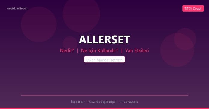 ALLERSET nedir ne işe yarar - ilaç bilgisi