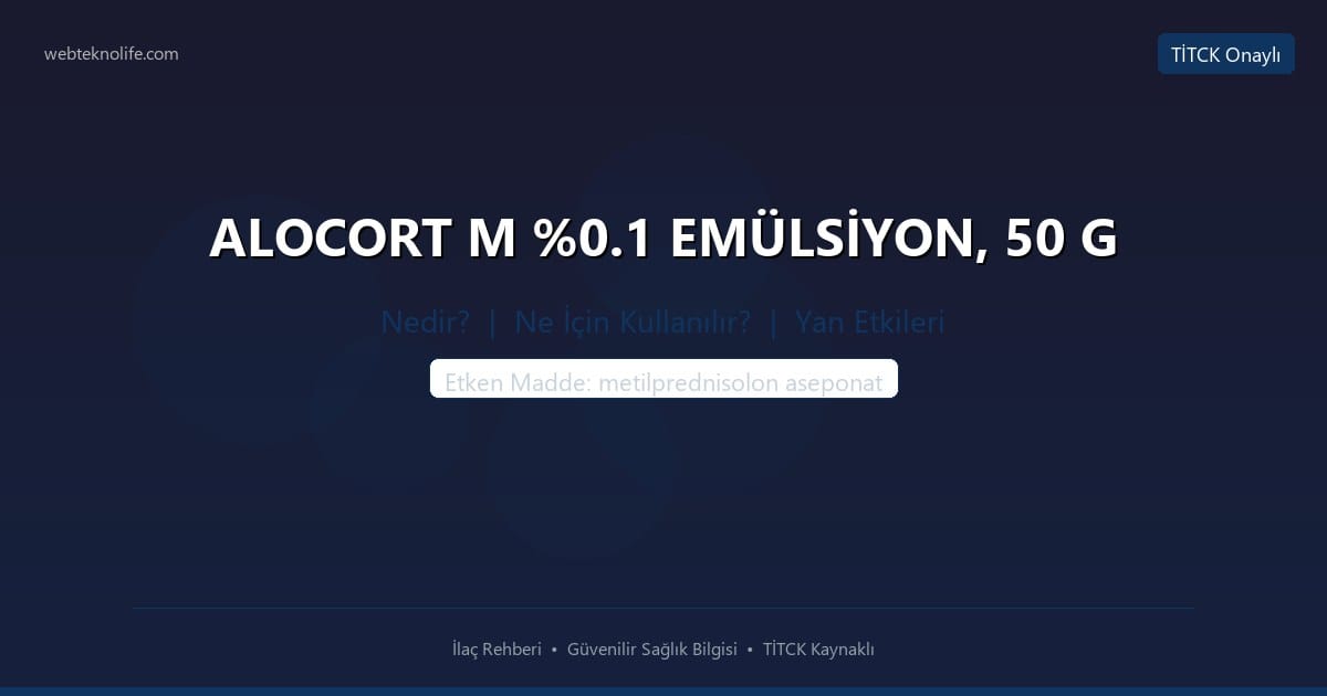 ALOCORT M %0.1 EMÜLSİYON, 50 G nedir ne icin kullanilir