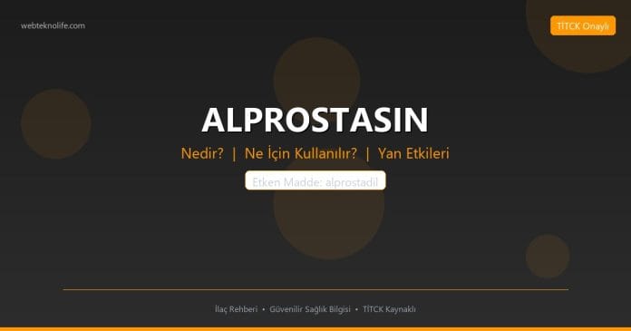 ALPROSTASIN nedir ne işe yarar - ilaç bilgisi