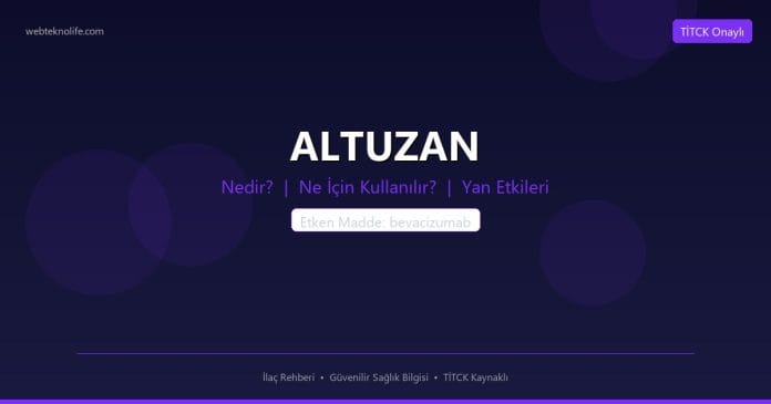 ALTUZAN nedir ne işe yarar - ilaç bilgisi