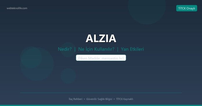 ALZIA nedir ne işe yarar - ilaç bilgisi