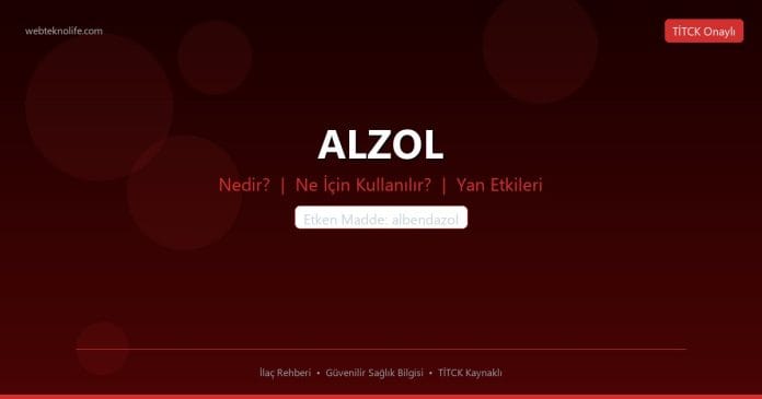 ALZOL nedir ne işe yarar - ilaç bilgisi