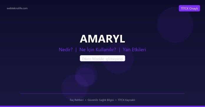 AMARYL nedir ne işe yarar - ilaç bilgisi