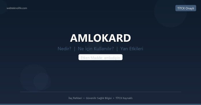 AMLOKARD nedir ne işe yarar - ilaç bilgisi