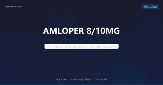 AMLOPER 8/10MG nedir ne işe yarar - ilaç bilgisi