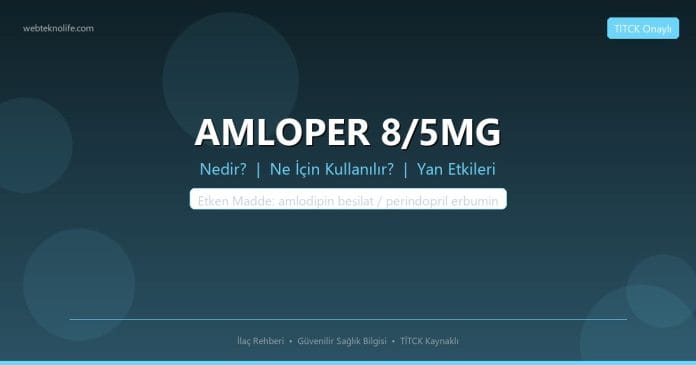 AMLOPER 8/5MG nedir ne işe yarar - ilaç bilgisi