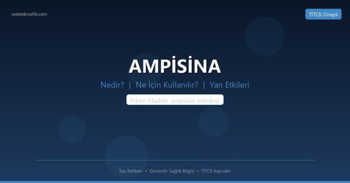AMPİSİNA nedir ne işe yarar - ilaç bilgisi