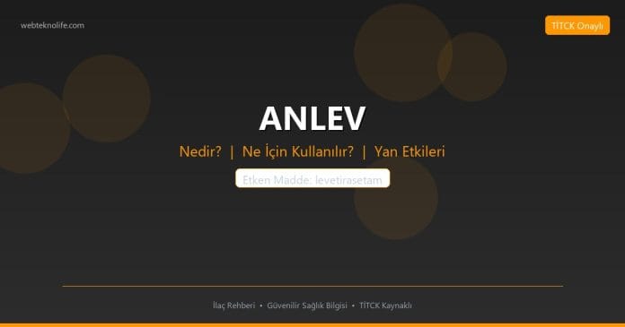 ANLEV nedir ne işe yarar - ilaç bilgisi