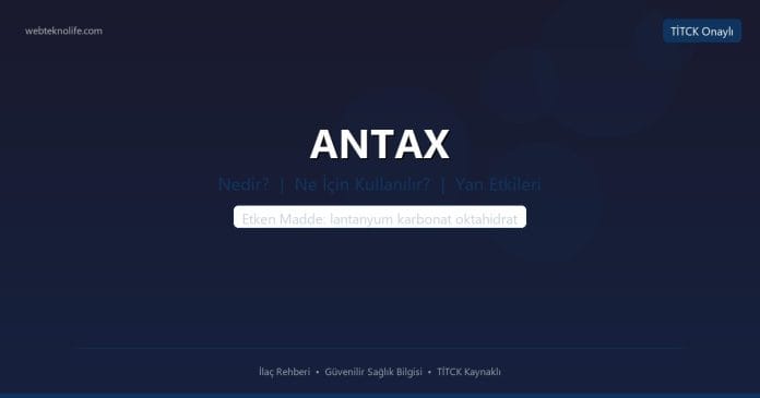 ANTAX nedir ne işe yarar - ilaç bilgisi