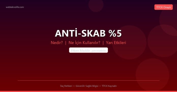 ANTİ-SKAB %5 nedir ne işe yarar - ilaç bilgisi