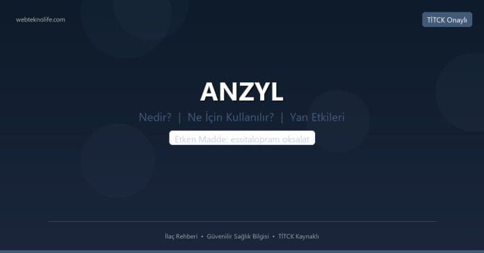 ANZYL nedir ne işe yarar - ilaç bilgisi