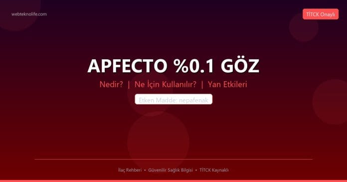 APFECTO %0.1 GÖZ nedir ne işe yarar - ilaç bilgisi
