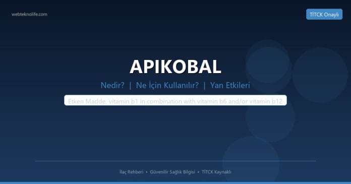 APIKOBAL nedir ne işe yarar - ilaç bilgisi