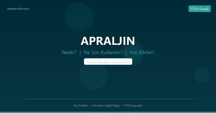 APRALJIN nedir ne işe yarar - ilaç bilgisi